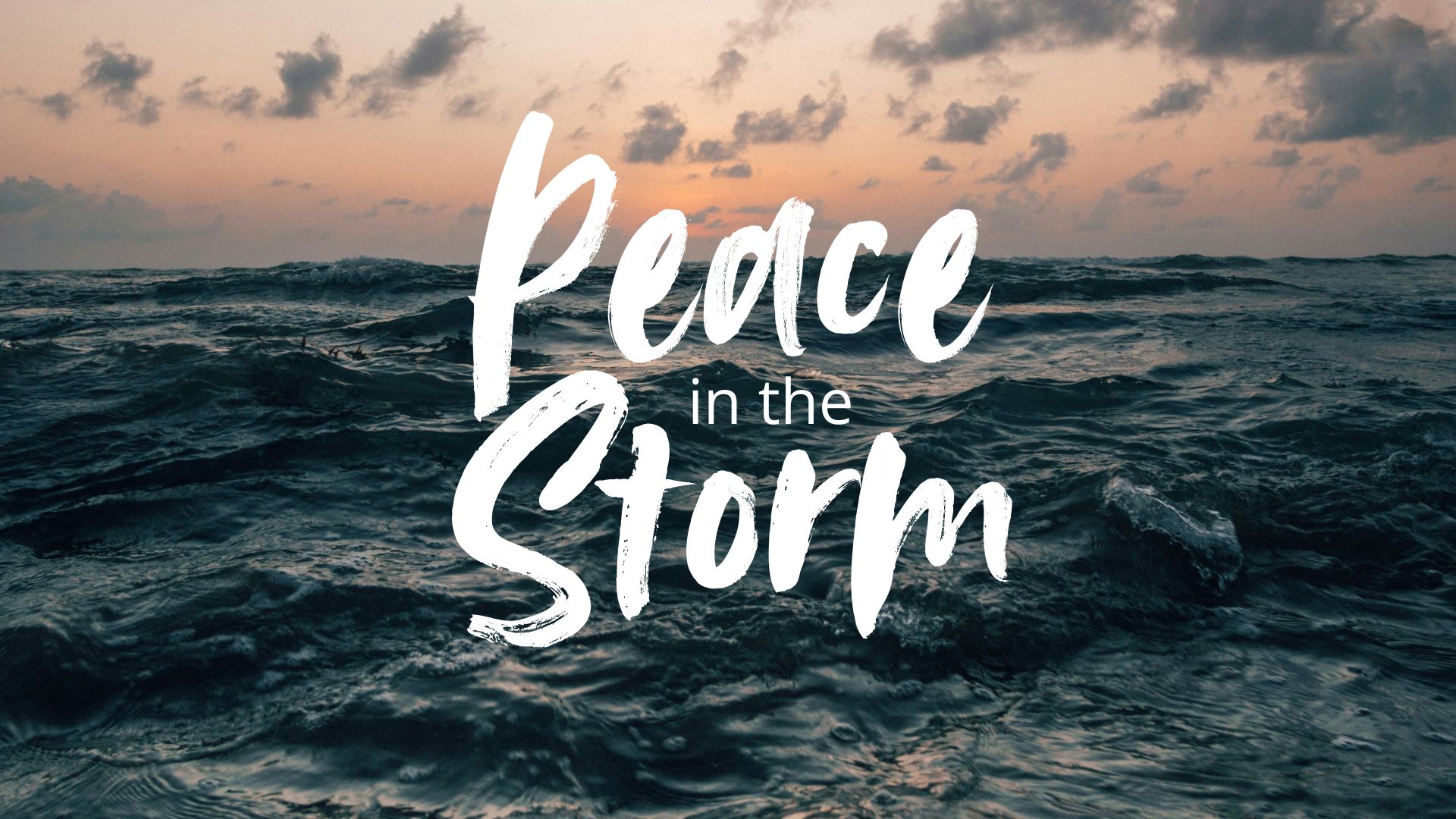 Peace In The Storm